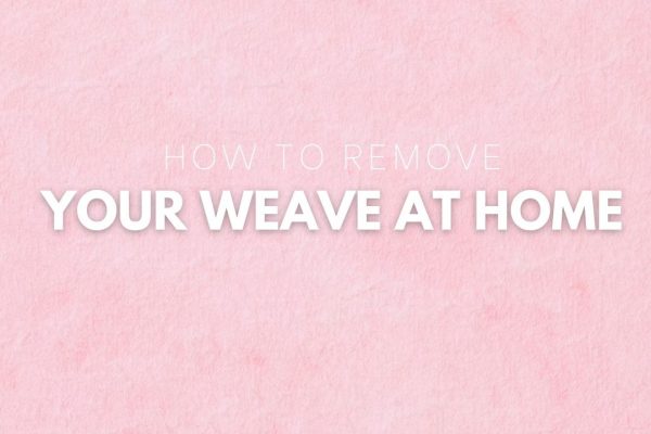 how to remove a weave